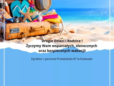 Wakacje czas zacząć!